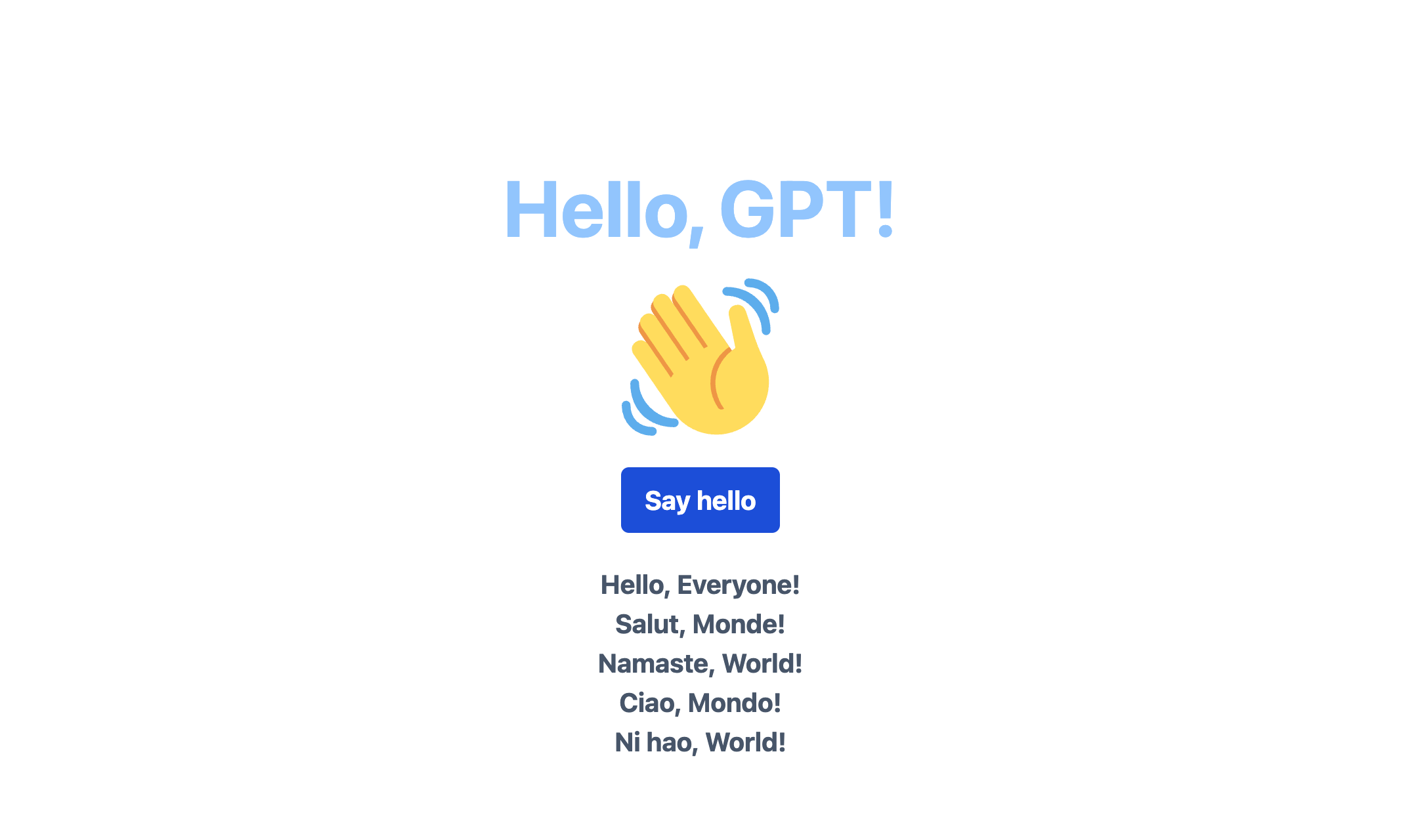 "Hello, GPT!": The UI of our web app after clicking the "Say hello" button.